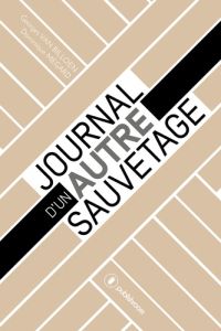 Journal d'un autre sauvetage - Van Billoen Georges - Mégard Dominique