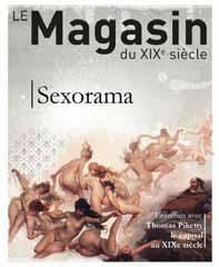 REVUE LE MAGASIN DU XIXE SIECLE N 4 - SEXORAMA - SOCIETE DES ETUDES R