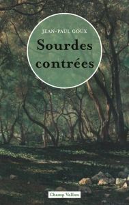 SOURDES CONTREES - GOUX JEAN-PAUL
