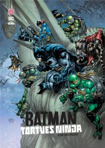 Batman et les Tortues Ninja Tome 2 : Venin sur l'Hudson - Tynion IV James - Ferrier Ryan - Williams II Fredd