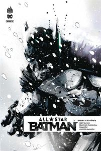 All Star Batman Tome 2 : Les fins du monde - Snyder Scott