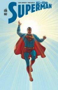 All-Star Superman - Morrison Grant - Quitely Frank - Grant Jamie - Que