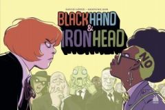 Black Hand & Iron Head Tome 1 - López David - Kim Nayoung - DeConnick Kelly Sue