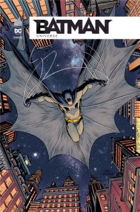 Batman Universe - Bendis Brian Michael - Derington Nick - Maleev Ale