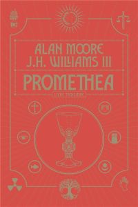 Promethea Tome 3 - Moore Alan - Williams III J-H - Cox Jeromy - Manes