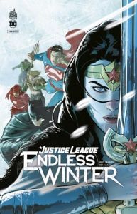 Justice League Endless Winter - Marz Ron - Lanning Andy