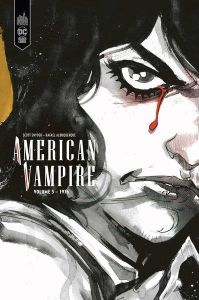 American Vampire Intégrale Tome 5 : 1970-1976 - Snyder Scott - Albuquerque Rafael - Wicky Jérôme -