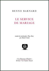 Le service de mariage - Barnard Benno