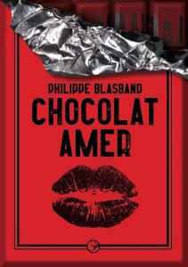 Chocolat Amer - Blasband Philippe