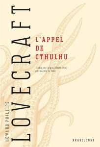 L'Appel de Cthulhu - Lovecraft Howard Phillips - Le Dain Maxime