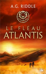 La trilogie Atlantis/02/Le Fléau Atlantis - Riddle A. G. - Le Berre Frédéric