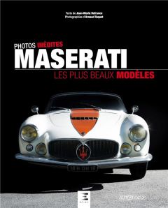 Maserati, les plus beaux modèles - Defrance Jean-Marie - Taquet Arnaud