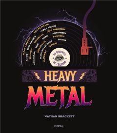 Heavy Metal. 50 groupes de légende - Primi Michèle - King Kerry - Grow Kory - Dulac Mar