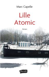 Lille Atomic - Capelle Marc