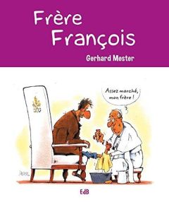 Frère François - Mester Gerhard - Villedieu de Torcy Marie-Noëlle