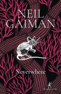 Neverwhere - Gaiman Neil - Marcel Patrick
