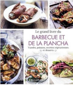 Le grand livre du barbecue et de la plancha - Doret Audrey - Gusman Flavie