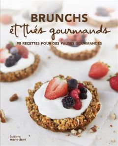 Brunchs et thés gourmands. 90 recettes pour des pauses gourmandes - Thomas Laure - Labaltry Juliette - Kanako Isabelle