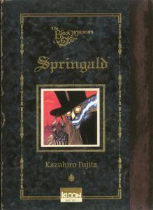 The Black Museum : Springald - Fujita Kazuhiro
