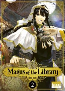 Magus of the library Tome 2 - Izumi Mitsu - Oudin Géraldine