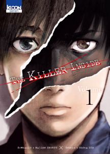 The Killer Inside Tome 1 - Inoryu Hajime - Ito Shota - Ponthaut Alex