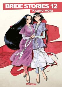 Bride Stories - Edition grand format Tome 12 - Mori Kaoru - Leclerc Yohan