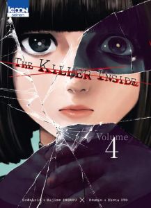 The Killer Inside Tome 4 - Inoryu Hajime - Ito Shota