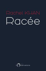 Racée - Khan Rachel