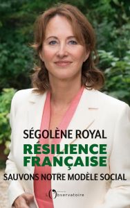 Résilience française - Royal Ségolène