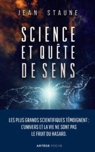 SCIENCE EN QUETE DE SENS - STAUNE, JEAN