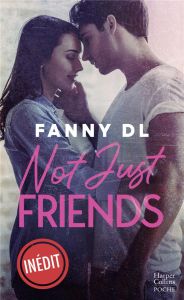 Not Just Friends - DL Fanny