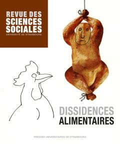 Revue des Sciences Sociales N° 61/2019 : Dissidences alimentaires - Adamiec Camille - Fidolini Vulca - Wolff Virginie