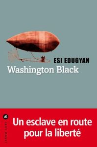 Washington Black - Edugyan Esi - Herpe-Voslinsky Michelle