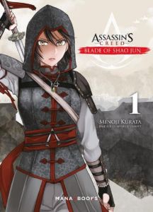 Assassin's Creed Blade of Shao Jun Tome 1 - Kurata Minoji - Silvestre Jean-Benoît