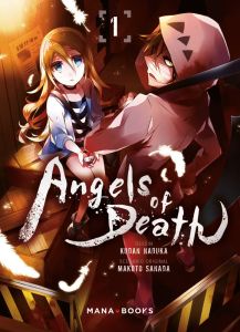 Angels of Death Tome 1 - Sanada Makoto - Naduka Kudan - Mezouane Nesrine