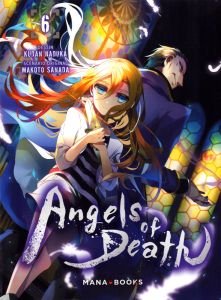 Angels of Death Tome 6 - Sanada Makoto - Nakuka Kudan - Mezouane Nesrine