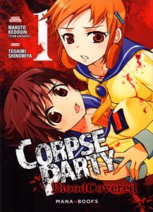 Corpse Party : Blood Covered Tome 1 - Kedouin Makoto - Shinomiya Toshimi