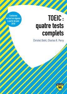 TOEIC 4 tests complets - Diehl Christel - Perry Charles R.
