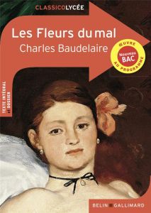 Les Fleurs du mal - Baudelaire Charles - Proust Julie - Roche Denis -