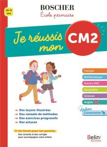 Je réussis mon CM2. Edition 2020 - Drévillon Valérie - Enfert Guillemette d' - Goujau