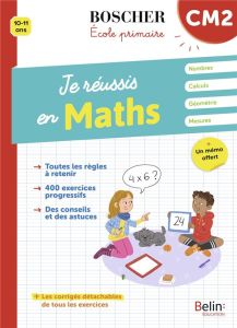 Je réussis en maths CM2. Edition 2021 - Cuttoli Christine - Schwab Véronique - Garnier Fra