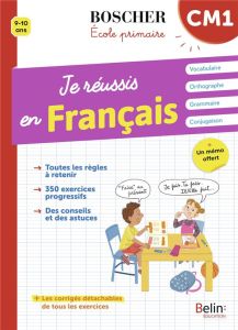 Je réussis en français CM1. Edition 2021 - Fiamenghi Xavière - Schwab Véronique - Garnier Fra