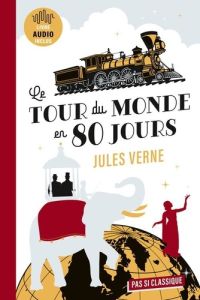 Le Tour du monde en 80 jours - Verne Jules - Hannedouche Cédric