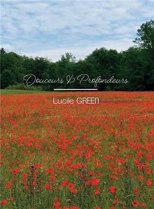 Douceurs & profondeurs - Green Lucile