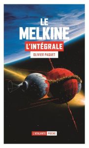 Le Melkine. Intégrale - Paquet Olivier