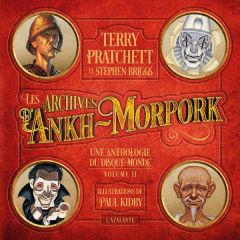 Les archives d'Ankh Morpork Tome 2 - Pratchett Terry - Briggs Stephen - Kidby Paul - Co