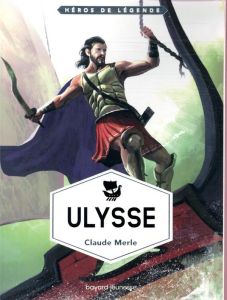 Ulysse - Merle Claude