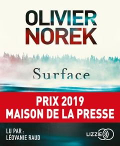 Surface. 1 CD audio MP3 - Norek Olivier - Raud Léovanie