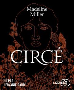 Circé - Miller Madeline - Auché Christine - Raud Léovanie
