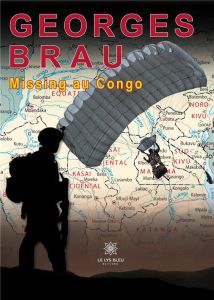 Missing au Congo - Brau Georges
